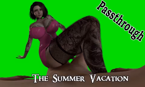 The Summer Vacation Passthrough