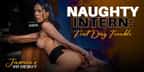 Naughty Intern: First Day Trouble